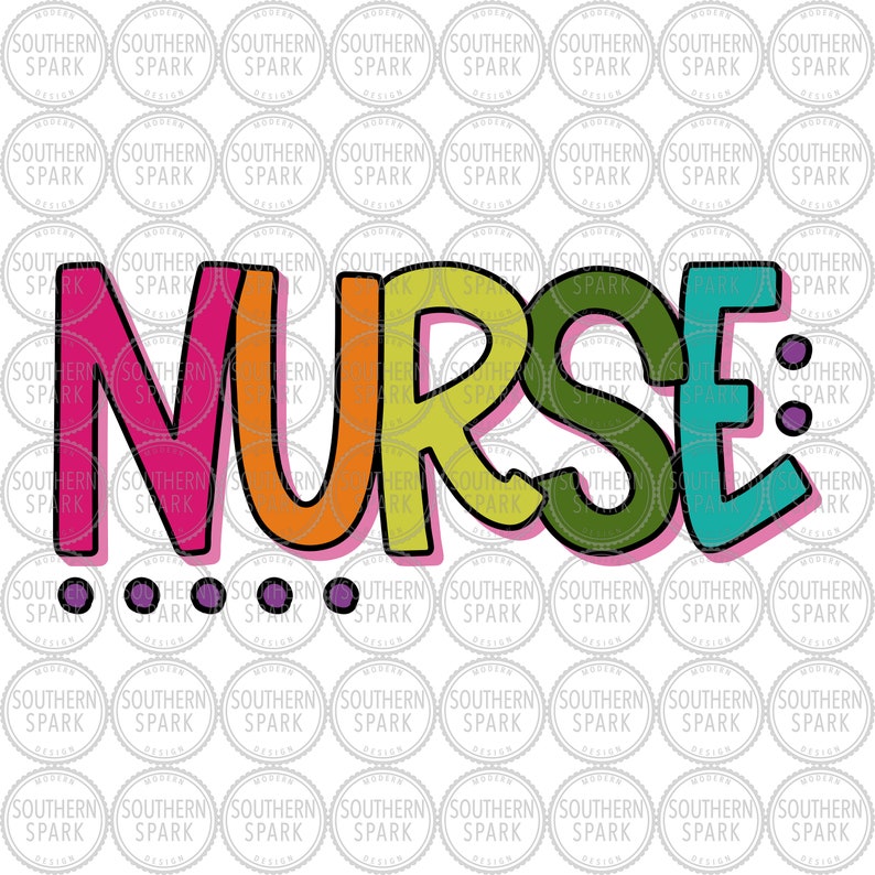 Peut inclure: Un design graphique color&eacute; avec le mot "NURSE" en lettres grandes et audacieuses. Chaque lettre est d'une couleur diff&eacute;rente, avec un contour rose. Les lettres sont sur un fond blanc avec un motif r&eacute;p&eacute;titif de petits cercles.