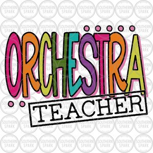 May include: A colorful graphic design with the text "ORCHESTRA TEACHER" in a bold black outline. The word "ORCHESTRA" is in a rainbow of colors, with each letter in a different color. The word "TEACHER" is in black and white and is enclosed in a black rectangle.