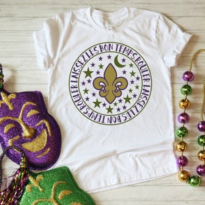 Mardi Gras SVG / Laissez Les Bon Temps Rouler SVG / Let The Good Times Roll SVG / Cut File / Southern Spark / svg png eps pdf jpg dxf