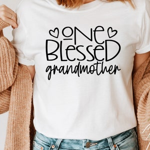Mother's Day SVG / One Blessed Grandmother / Blessed Thanksgiving SVG / Cut File / Clip Art / Southern Spark / svg png eps pdf jpg dxf