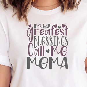 Mother's Day / My Greatest Blessings Call Me Mema / Mema SVG / Grandmother / Cut File / Clip Art / Southern Spark / svg png eps pdf jpg dxf