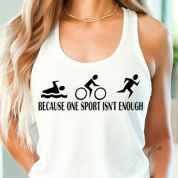 Triathlong SVG / Swim Bike Run SVG / Because One Sport Isn't Enough / Cut File /  Clip Art / Southern Spark / svg png eps pdf jpg dxf