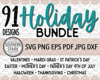 Holiday Bundle Valentine's Mardi St Patrick's Easter Mother's Father's 4th Of July Halloween Thanksgiving Christmas svg png eps pdf jpg dxf