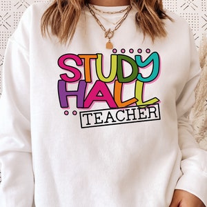 Study Hall Teacher SVG / Study Hall First Day Of School SVG / Back To School / Cut File Clip Art / Southern Spark / svg png eps pdf jpg dxf