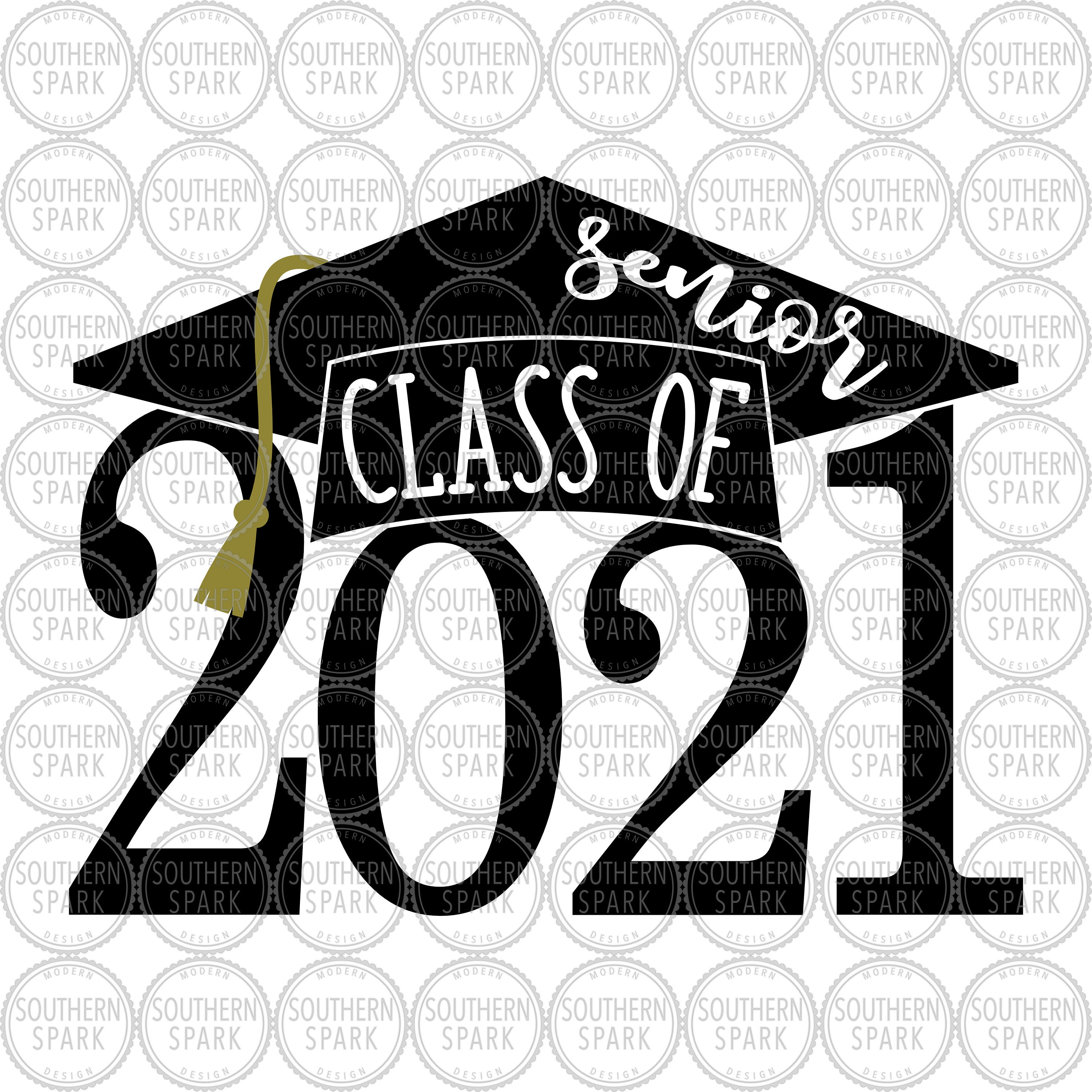 Senior Class Of 2021 SVG / Back To School / Graduation / Class of 2021 SVG ...