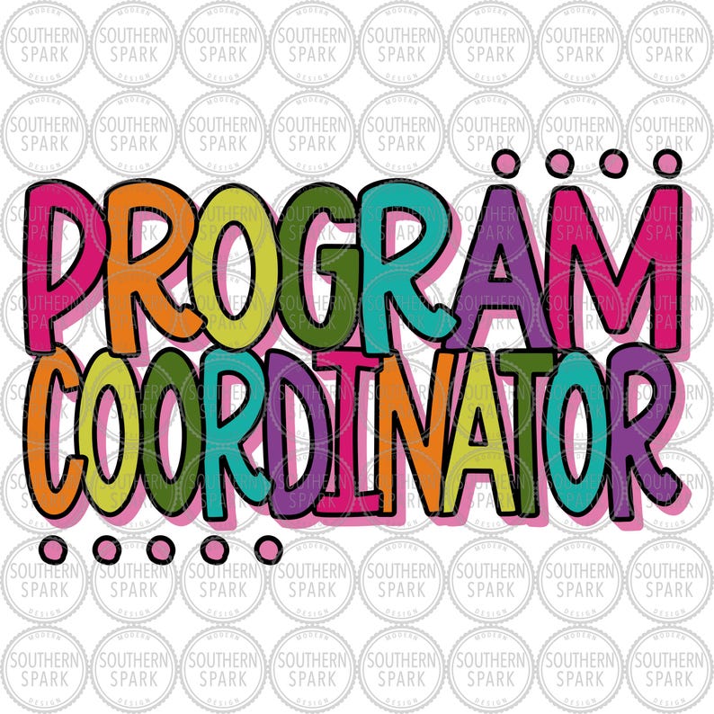 May include: A colorful graphic with the words "PROGRAM COORDINATOR" in large, multi-colored bubble letters. The text has a black outline and a pink shadow, with a white background.