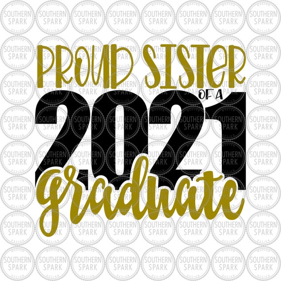 proud sister of a 2021 senior