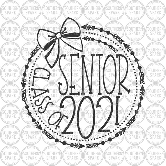 Download Senior 2021 Svg Senior Class Of 2021 Back To School Etsy