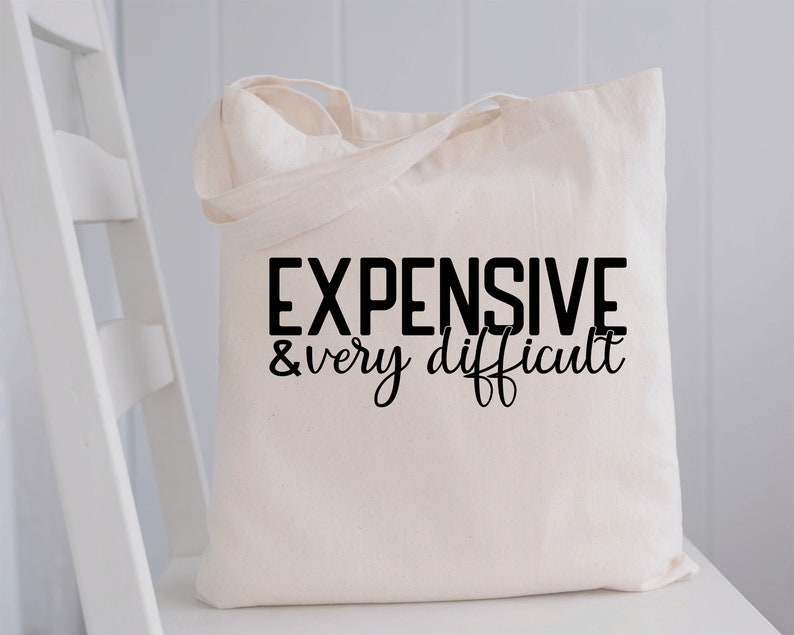 Expensive and Very Difficult SVG / Expensive and Difficult SVG - Etsy