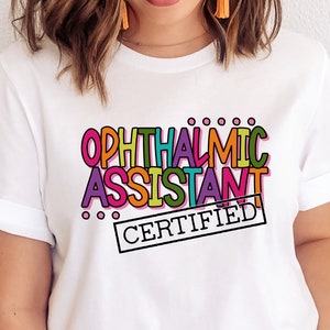 Ophthalmic Assistant Certified SVG / Ophthalmology SVG / Eye Doctor SVG / Cut File / Clip Art / Southern Spark / svg png eps pdf jpg dxf