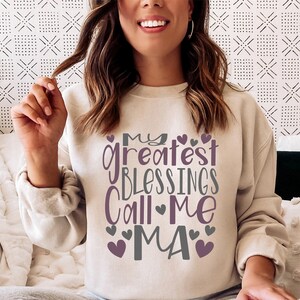 Mother's Day SVG / My Greatest Blessings Call Me Ma SVG / Ma SVG / Mother / Cut File / Clip Art / Southern Spark / svg png eps pdf jpg dxf