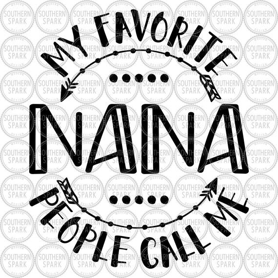 Free Free Svg Cut File Nana Svg Free