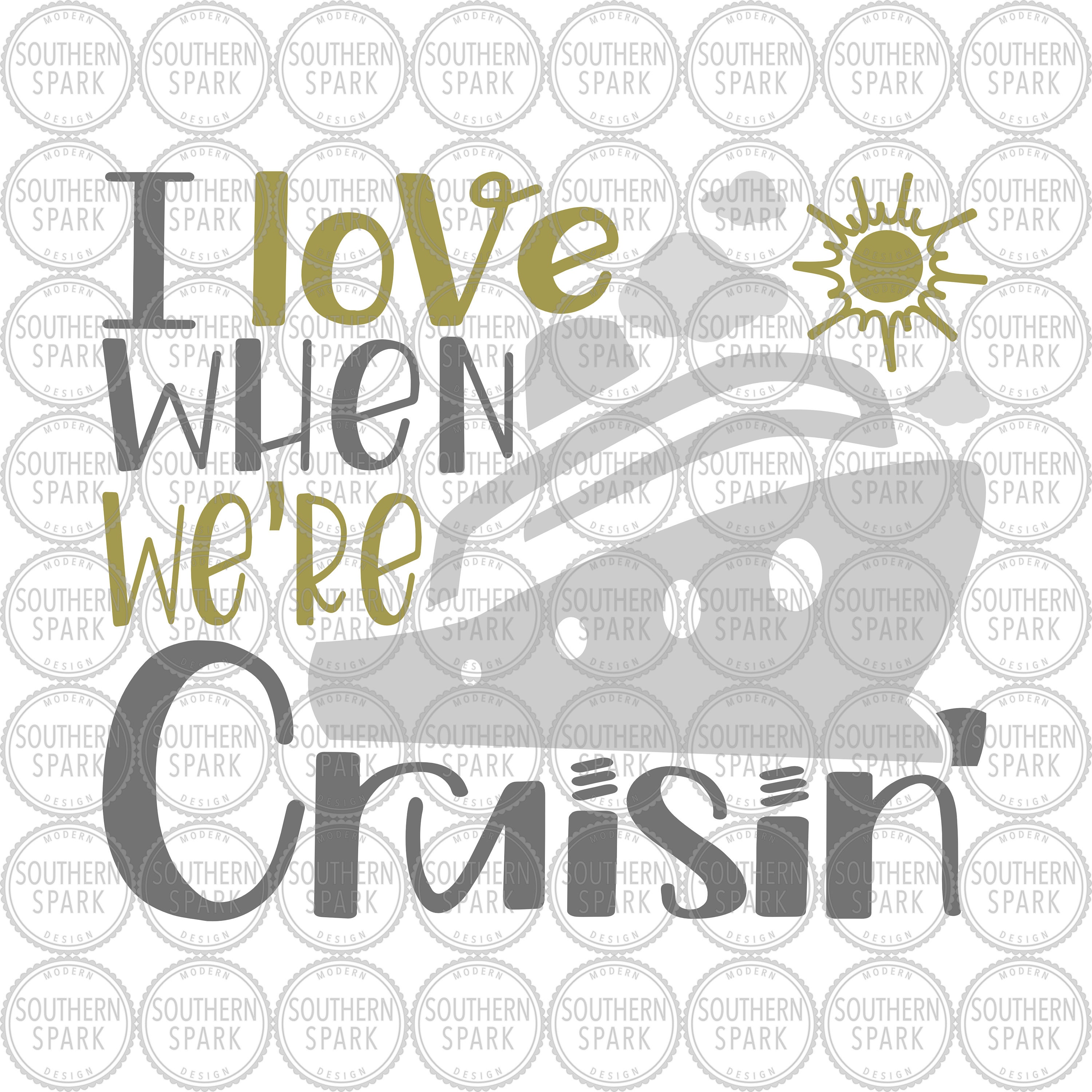 Download Cruisin' SVG / Cruising / I Love When We're | Etsy