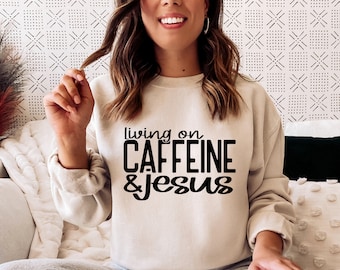 Caffeine SVG / Living On Caffeine And Jesus SVG / Coffee Saying SVG / Cut File / Clip Art / Southern Spark / svg png eps pdf jpg dxf