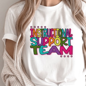 Instructional Support Team SVG / Instructional Support Team PNG / Teacher Appreciation / School / Southern Spark / svg png eps pdf jpg dxf