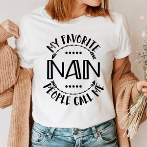 Mother's Day SVG / My Favorite People Call Me Nan SVG / Nan SVG / Grand / Cut File / Clip Art / Southern Spark / svg png eps pdf jpg dxf