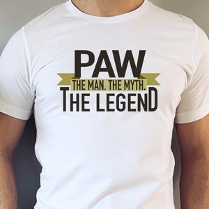 Father's Day SVG / Paw The Man The Myth The Legend SVG / Paw SVG / Grand / Cut File / Clip Art / Southern Spark / svg png eps pdf jpg dxf