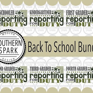 Bundle School / Preschool / Kindergarten / First / Second / Third / Fourth Reporting For Duty / Southern Spark / svg png eps pdf jpg dxf