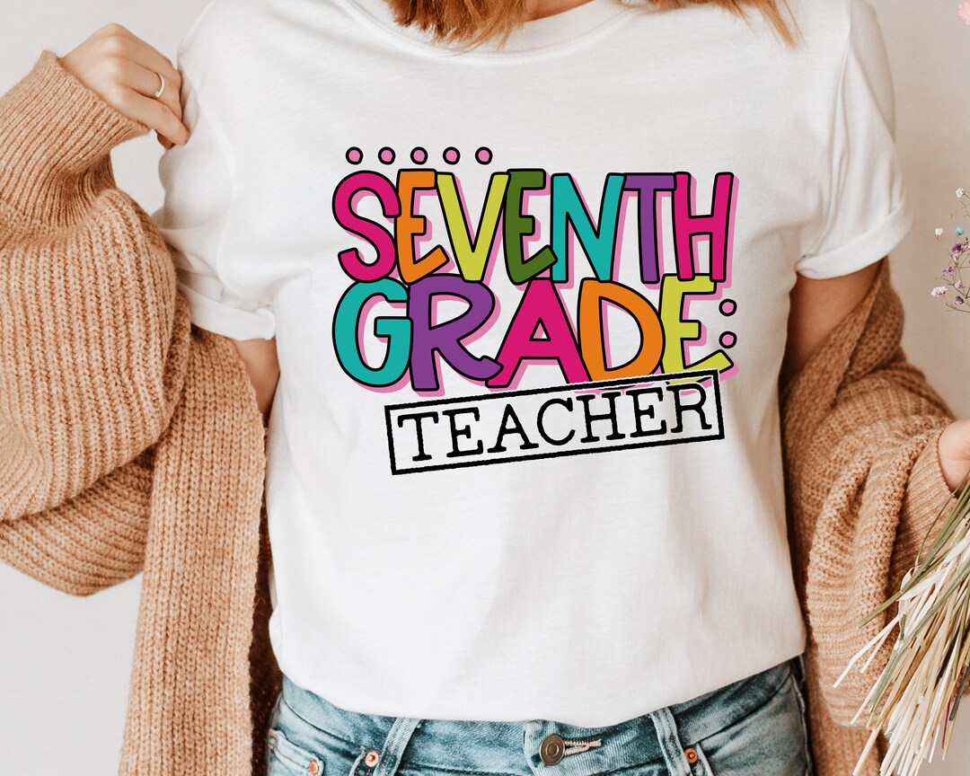 Seventh Grade Teacher SVG / Seventh Grade SVG / First Day Back to ...