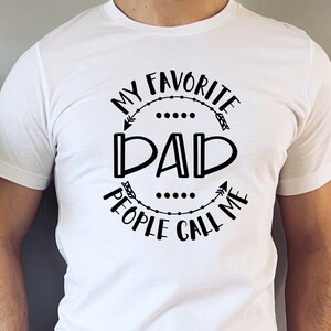 Father's Day SVG / My Favorite People Call Me Dad SVG / Dad SVG / Cut File / Clip Art / Southern Spark / svg png eps pdf jpg dxf