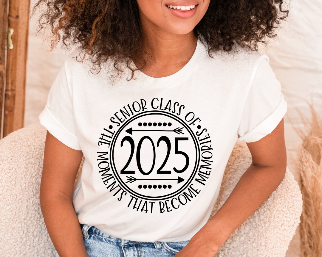 Class of 2025 SVG / Moments That Memories SVG/ Etsy