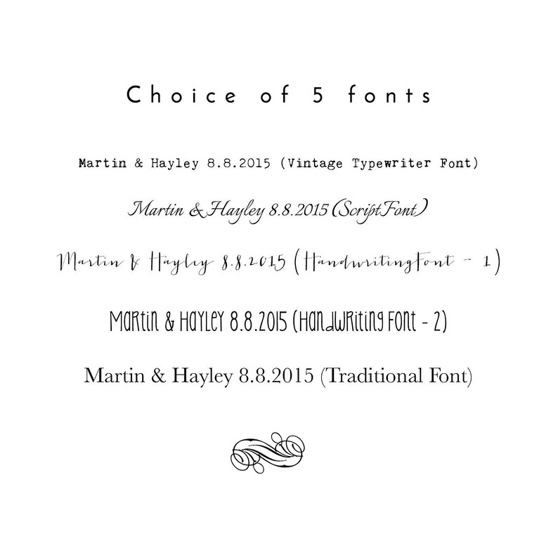 May include: A white background displays text showcasing five font choices. The text reads "Choice of 5 fonts" at the top. Below, examples include "Martin & Hayley 8.8.2015" in various fonts: Vintage Typewriter, Script, Handwriting, and Traditional.