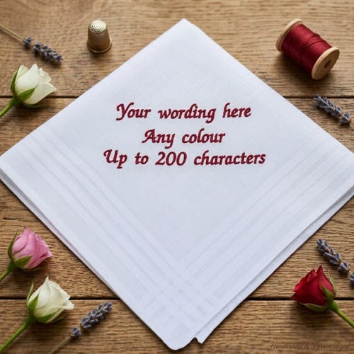 Personalised Handkerchief, 29cm Embroidered, White Hanky with Custom Wording
