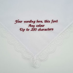 Personalised Lace Edge Handkerchief / Embroidered Wedding Hanky / White Handkerchief with custom wording / Bride / MOB / MOG / Bridesmaid