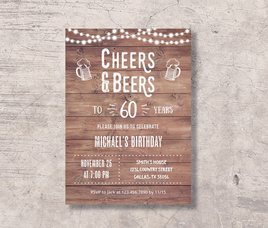 Cheers and Beers to 60 Years Birthday Invitation Printable, Rustic ...