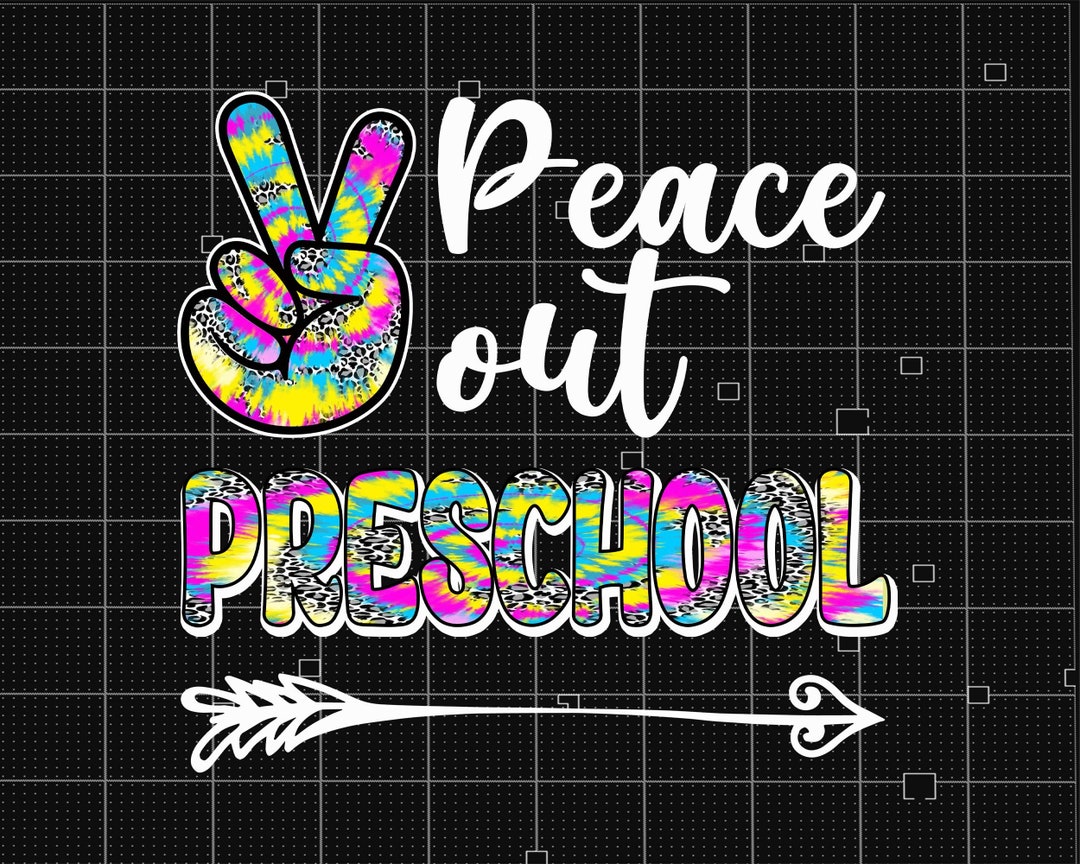 Peace Out Preschool Png Last Day of School Kindergarten - Etsy Australia