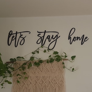 Lets Stay Home Sign | Lets Stay Home Wood Sign | Lets Stay Home Sign Large Wood Rustic Vintage Wall Sign |