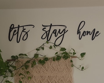 Lets Stay Home Sign | Lets Stay Home Wood Sign | Lets Stay Home Sign Large Wood Rustic Vintage Wall Sign |
