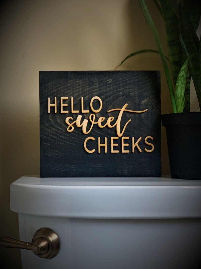 hello sweet cheeks bathroom wood sign wall art rustic wooden etsy