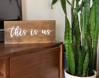 This Is Us Sign | This Is Us | Wood Sign | Wooden Sign|  Rustic Wooden Sign | Rustic Sign | Rustic Home Decor | Wall Decor | Farmhouse Decor