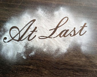 At Last Cake Stencil | Custom Wedding Stencil | Rustic Wedding Cake Decor | 1/8 Random Pull Color Baking Stencil