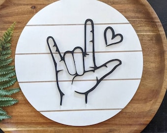 ASL I Love You Sign | ASL Decor | Home Decor | Faux Shiplap | Farmhouse | 3D Round Wooden Sign | Housewarming Gift | American Sign Language