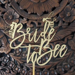 Bride to Bee Bridal Cake Topper | Bumble Bee Bridal Topper | Bee Party | Bride to Bee