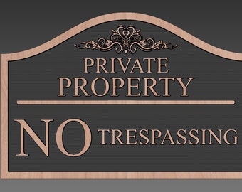 Private Property Sign. Scalable vector file. Includes SVG, DXF files.