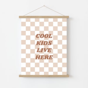 Cool Kids Live Here Print | Quote | Checkered | Kids Room | Playroom Decor | Neutral Wall Art | Digital Download