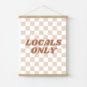 Locals Only Print | Checkered Theme | Kids Room | Playroom Decor | Neutral Wall Art |