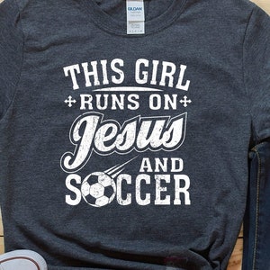 This Girl Runs On Jesus & Soccer TShirts, Soccer Ball Shirt, Soccer Mom Gift, Soccer Coach Gift, Hoodie Sweatshirt for Girls Women Boys Men