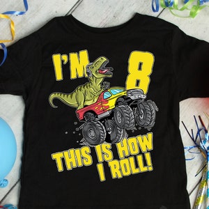 T-Rex Dinosaur 8 Year Old Birthday Boy Shirt, Eight Year Old T-Shirt, 8th Birthday Shirt, Eighth Birthday Shirt Toddler Monster Truck Bday