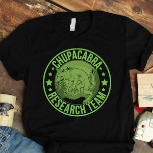 Chupacabra Research Team Cryptid Shirt Women Men Kids / Raglan / V Neck / Tank / Mug / Hoodie Sweatshirt / Puerto Rico-Mexico Gifts
