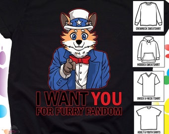 May include: A black t-shirt with a cartoon fox wearing a blue suit and a red bow tie. The fox is holding a finger up to the viewer and the text "I WANT YOU FOR FURRY FANDOM" is printed below the fox. The image shows different styles of shirts, including a crewneck sweatshirt, a hooded sweatshirt, a v-neck t-shirt, and an adult and youth t-shirt.
