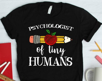 School Psychologist of Tiny Humans Shirt Women Men Gift Mug, School Psych T shirt, LPC, School Shirt, Womens Shirt, Psych Shirt Gifts