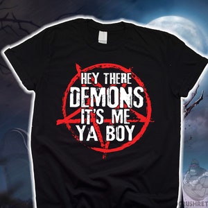 Hey There Demons Shirt, Pentagram Occult Shirt, Baphomet 666 Shirt, Devil Grunge Hoodie, Goth Shirt, Gothic Sweater Sweatshirt Gift