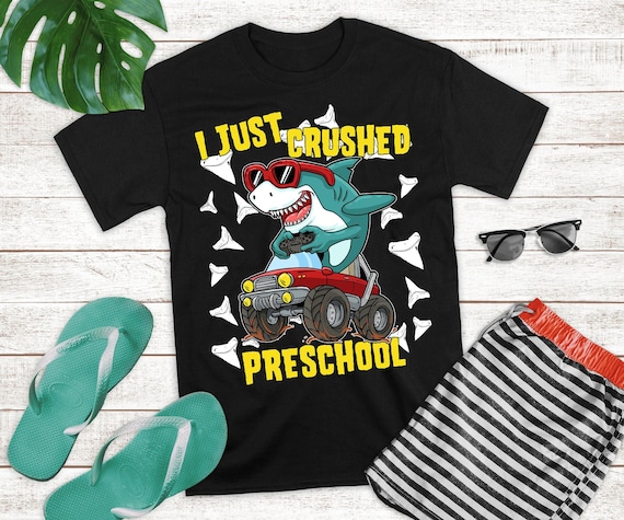 I Just Crushed Preschool Monster Graduation T-Shirt Gift I Just Crushed Preschool Monster Graduation T-Shirt Gift
