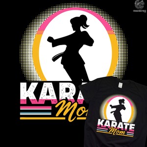 Karate Mom Shirt | Jiu-Jitsu-TShirt | Karate-Sweatshirt | Karate Geschenk | Karate Hoodie | Kampfkunst Geschenke | Mommy Mama Taekwondo Tee