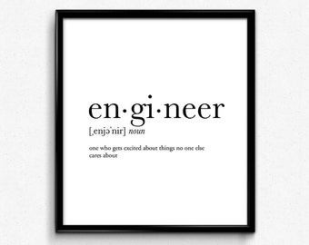 Engineer gifts, engineer definition, dictionary art print, dictionary art, office decor, minimalist poster, funny definition, poster, quotes