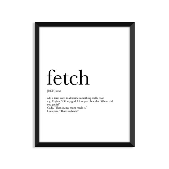 Fetch Definition Plakat Filmowy Mean Girls Sztuki Słownika Etsy